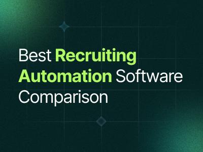 Best Recruiting Automation Software