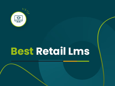 Best Retail LMS