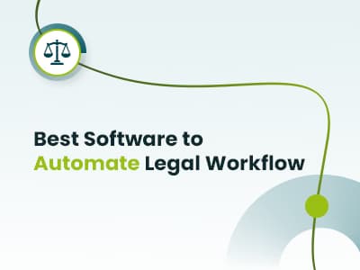 best-software-to-automate-legal-workflow