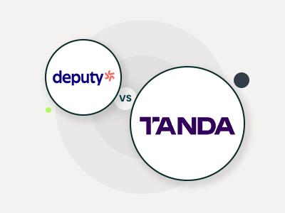 Deputy Vs Tanda: Which Solution Gives You Better Control Over Your Workforce?
