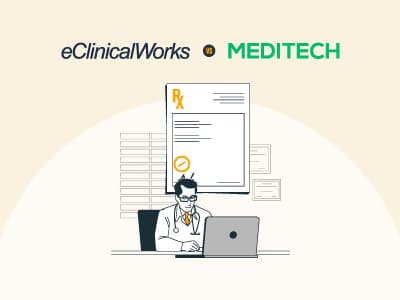 eClinicalWorks Vs MEDITECH: Which Is Right For Your Practice?
