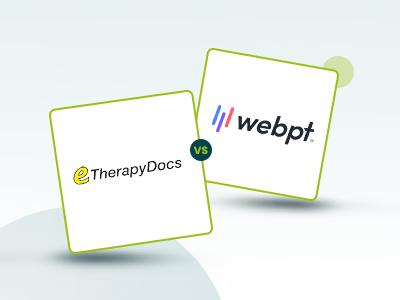 eTherapydocs Vs WebPT: Complete Guide
