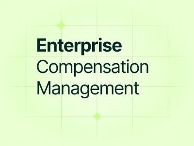 Enterprise Compensation Management – The Complete Guide For Modern Businesses