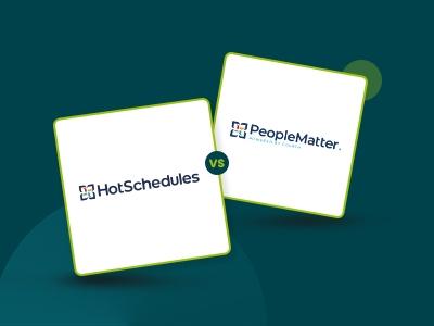 HotSchedules Vs PeopleMatter