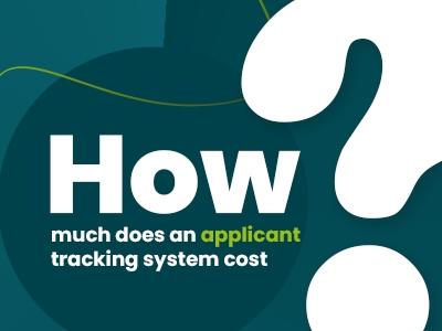 How Much Does An Applicant Tracking System Cost? (Full 2026 Pricing Guide)