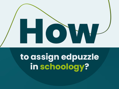 How To Assign Edpuzzle In Schoology