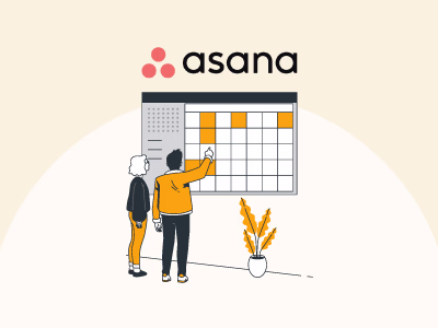How To Use Asana For Task Management: A Step-By-Step Guide