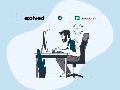 isolved Vs Paycom – Which HR Software Should You Choose?