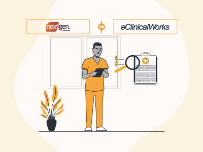 NextGen vs eClinicalWorks: A Detailed Comparison For Healthcare Practices