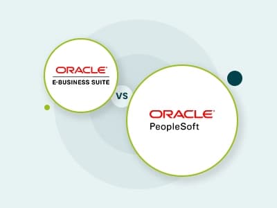 Comparing Oracle E-Business Suite Vs PeopleSoft: Features, Pricing, And More