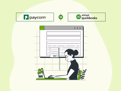 Paycom Vs QuickBooks: Which HR And Payroll Software Fits Your Needs?