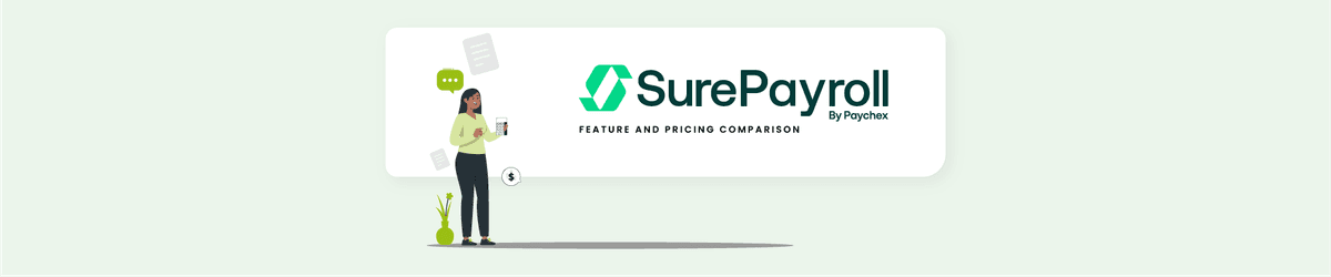 SurePayroll: Pricing and Feature Comparison
