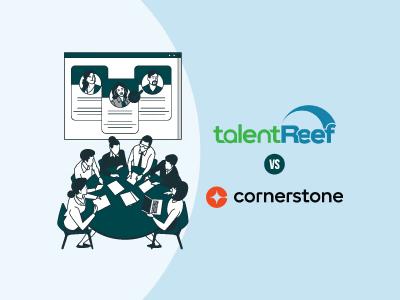 TalentReef Vs Cornerstone OnDemand – Which Software To Choose For Recruitment?